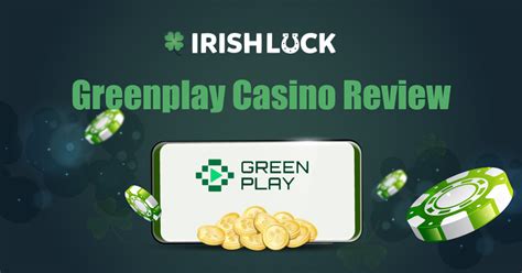 Greenplay Casino Review ️ Games, Safety Check, .